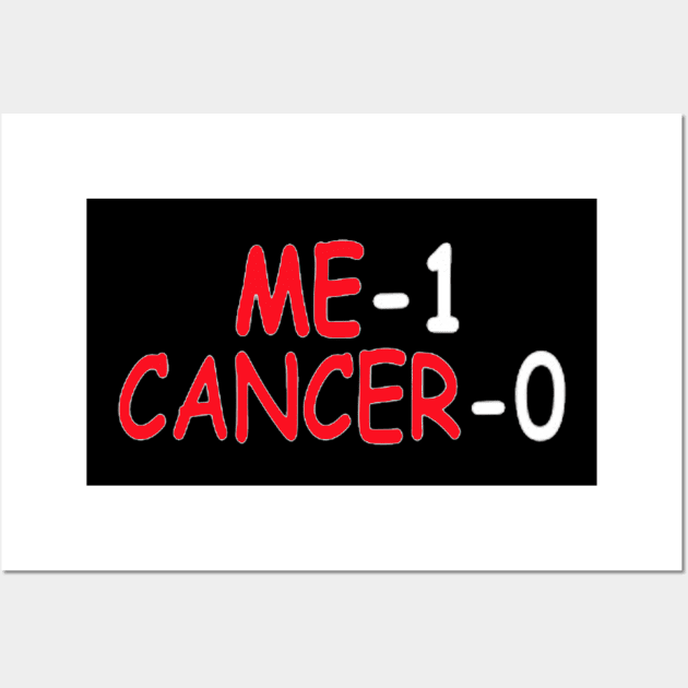 me 1 cancer 0 Wall Art by ReD-Des